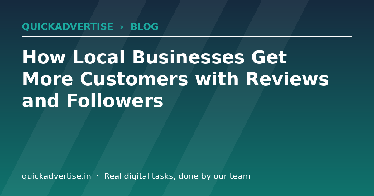 How Local Businesses Get More Customers with Reviews and Followers