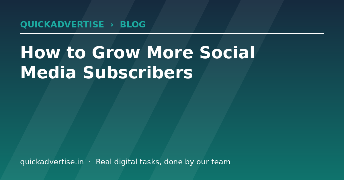 How to Grow More Social Media Subscribers