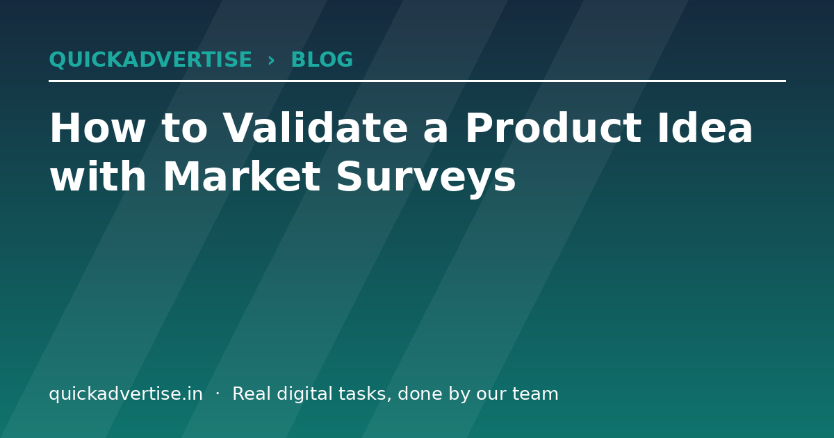 How to Validate a Product Idea with Market Surveys
